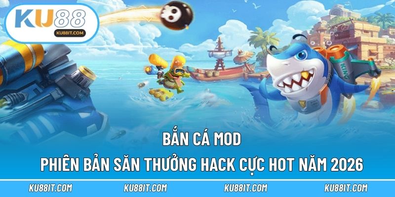 bắn cá mod