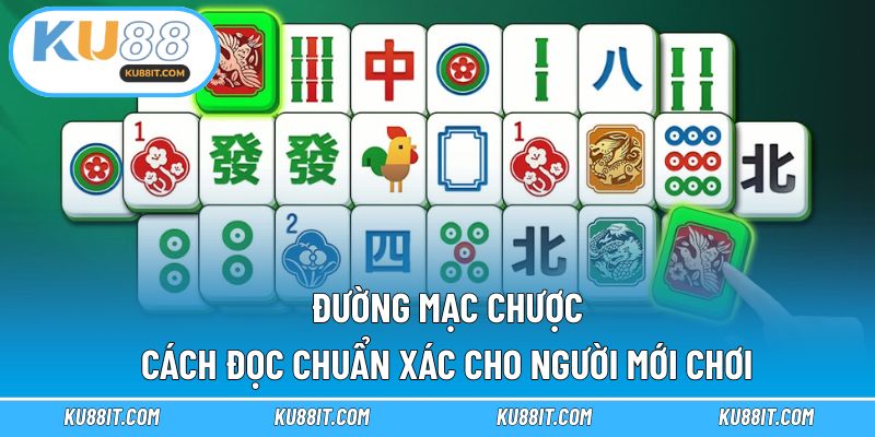 đường mạc chược